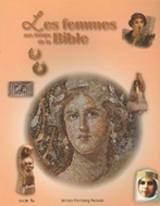 Bild von Miriam Feinberg Vamosh - Les femmes aux temps de la Bible