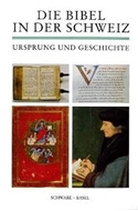 Bild von Die Bibel in der Schweiz