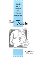 Bild von Ecole de la Parole: Les 7 ciels