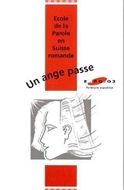 Bild von Ecole de la Parole: Un ange passe