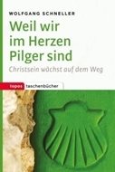 Bild von Weil wir im Herzen Pilger sind