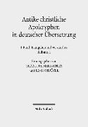 Bild von Antike christliche Apokryphen in deutscher Übersetzung 1 (2 Teilbände) von Markschies, Christoph (Hrsg.) 