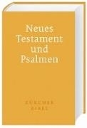 Bild von Zürcher Bibel - Neues Testament und Psalmen