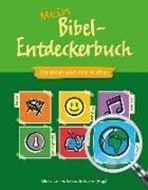 Bild von Mein Bibel-Entdeckerbuch von Jahnke, Michael (Hrsg.) 