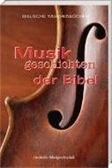 Bild von Musikgeschichten der Bibel von Reinke, Stephan A. (Ausw.) 