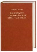 Bild von Konkordanz zum Hebräischen Alten Testament von Lisowsky, Gerhard (Bearb.) 