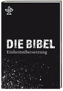 Bild von Die Bibel von Bischöfe Deutschlands, Österreichs, der Schweiz u.a. (Hrsg.)