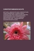 Bild von Christentumsgeschichte von Books LLC (Hrsg.)