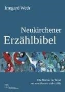 Bild von Neukirchener Erzählbibel von Weth, Irmgard 