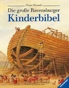 Bild von Die große Ravensburger Kinderbibel von Delval, Marie-Hélène 