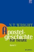 Cover-Bild zu Apostelgeschichte für heute von Wright, Nicholas Thomas 