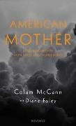 Cover-Bild zu American Mother von McCann, Colum