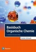 Cover-Bild zu Basisbuch Organische Chemie von Schmuck, Carsten