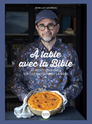 Bild von À table avec la Bible - Un livre de cuisine