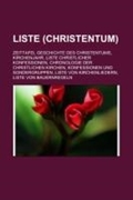 Bild von Liste (Christentum) von Books LLC (Hrsg.)