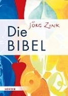 Bild von Die Bibel von Zink, Jörg 