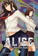 Cover-Bild zu Alice on Border Road 1 von Aso, Haro 