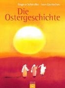 Bild von Die Ostergeschichte von Schindler, Regine 