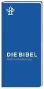 Bild von Die Bibel von Bischöfe Deutschlands, Österreichs, der Schweiz u.a. (Hrsg.)