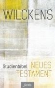 Bild von Studienbibel Neues Testament von Wilckens, Ulrich