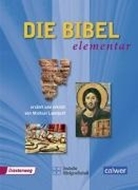 Bild von Die Bibel elementar von Landgraf, Michael